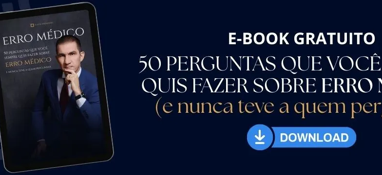 Guia completo sobre erro médico: baixe o e-book gratuito e saiba como agir